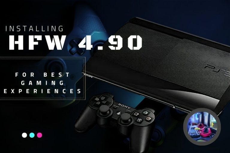 A Comprehensive Guide to Installing HFW 4.90 on Your PS3 A Comprehensive Guide to Installing HFW 4.90 on Your PS3