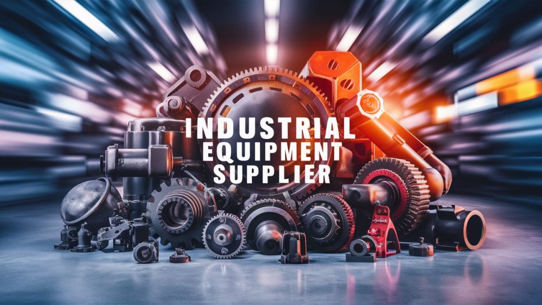 Industrial equipment suppliers