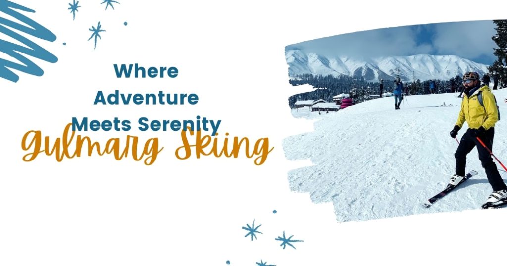 Gulmarg Skiing