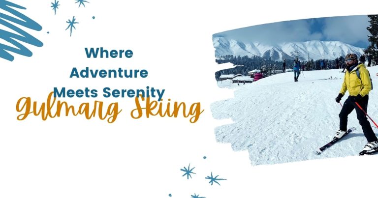 Gulmarg Skiing: Where Adventure Meets Serenity Gulmarg Skiing: Where Adventure Meets Serenity