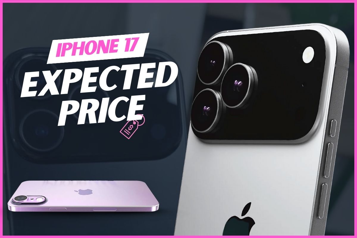 iPhone 17 Expected Price: What Apple’s 2025 Lineup Will Cost You